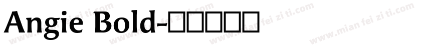 Angie Bold字体转换
